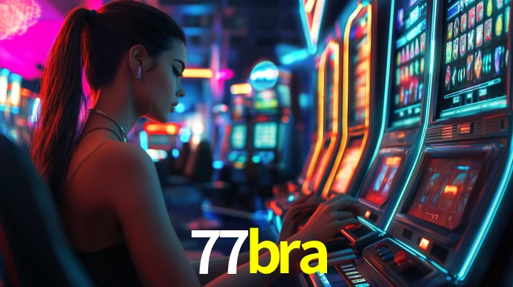 77bra: Seu Cassino Premiado com Pagamentos Rápidos
